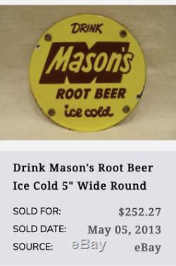 Vintage Drink Mason's Root Beer 5 Porcelain Metal Soda Pop Gasoline & Oil Sign