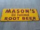 Vintage Mason's Old Fashioned Rootbeer Metal Sign