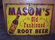 Vintage Mason's Root Beer Embossed Metal Sign 20 X 28 Stout Sign Co St Louis Mo
